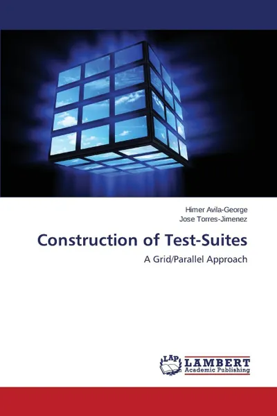 Обложка книги Construction of Test-Suites, Avila-George Himer, Torres-Jimenez Jose