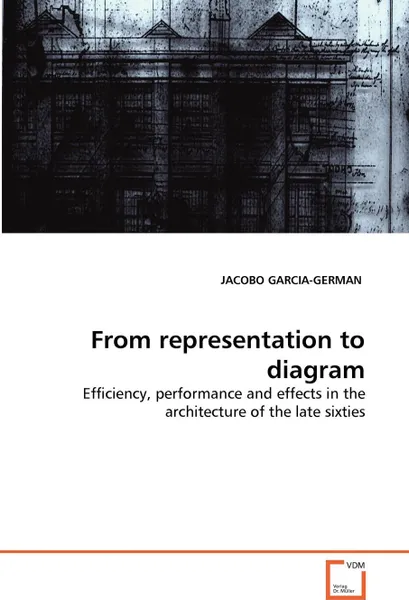 Обложка книги From representation to diagram, JACOBO GARCIA-GERMAN