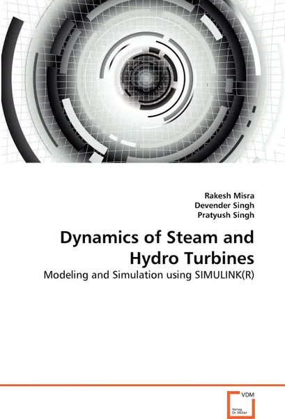 Обложка книги Dynamics of Steam and Hydro Turbines, Rakesh Misra, Devender Singh, Pratyush Singh