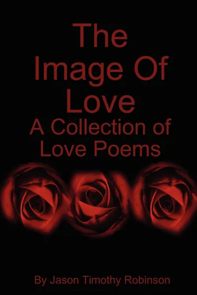 Обложка книги The Image Of Love, Jason Robinson