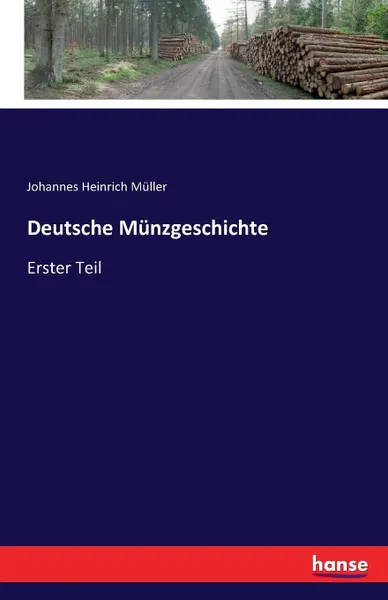 Обложка книги Deutsche Munzgeschichte, Johannes Heinrich Müller