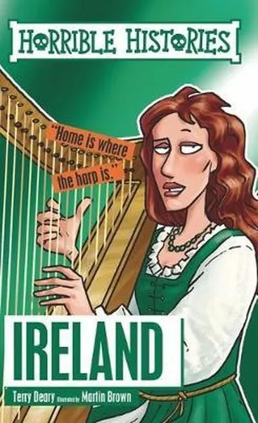 Обложка книги Horrible Histories: Ireland, Deary Terry