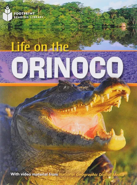 Обложка книги NGR: 800 (A2): Life On The Orinoco with Multi-Rom (BrE), Rob Waring