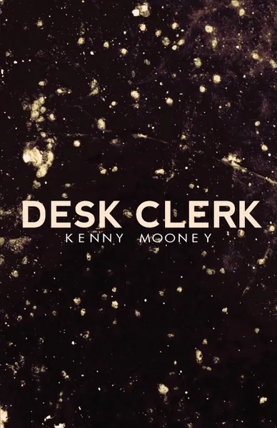 Обложка книги Desk Clerk, Kenny Mooney