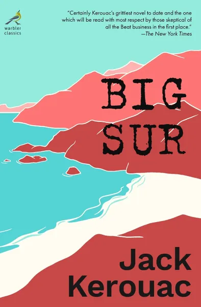 Обложка книги Big Sur, Jack Kerouac