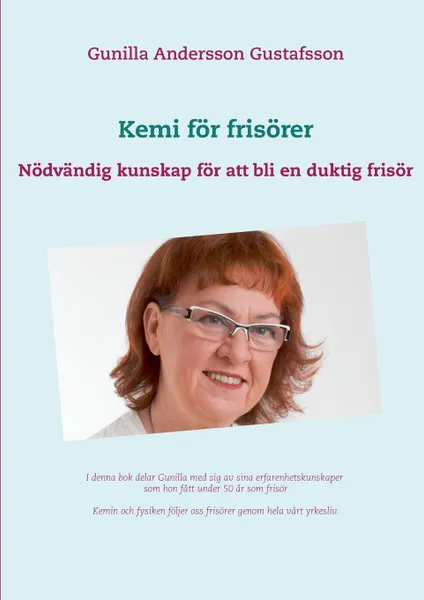 Обложка книги Kemi for frisorer, Gunilla Andersson Gustafsson