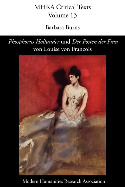 Обложка книги 'Phosphorus Hollunder' und 'Der Posten Der Frau' Von Louise Von Francois, Louise Von Franois