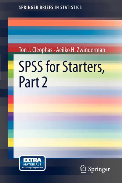 Обложка книги SPSS for Starters, Part 2, Ton J. Cleophas, Aeilko H. Zwinderman