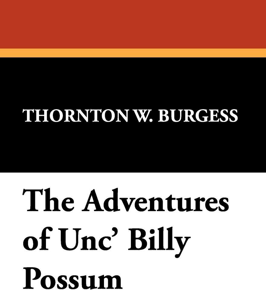 фото The Adventures of Unc' Billy Possum