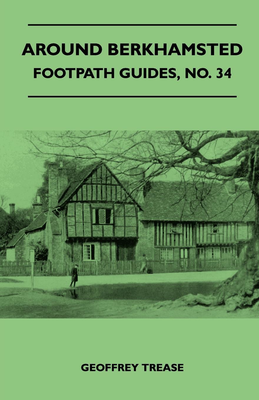 Around Berkhamsted - Footpath Guide. Hilda Finnemore Around Berkhamsted - Footpath Guide. Hilda Finnemore