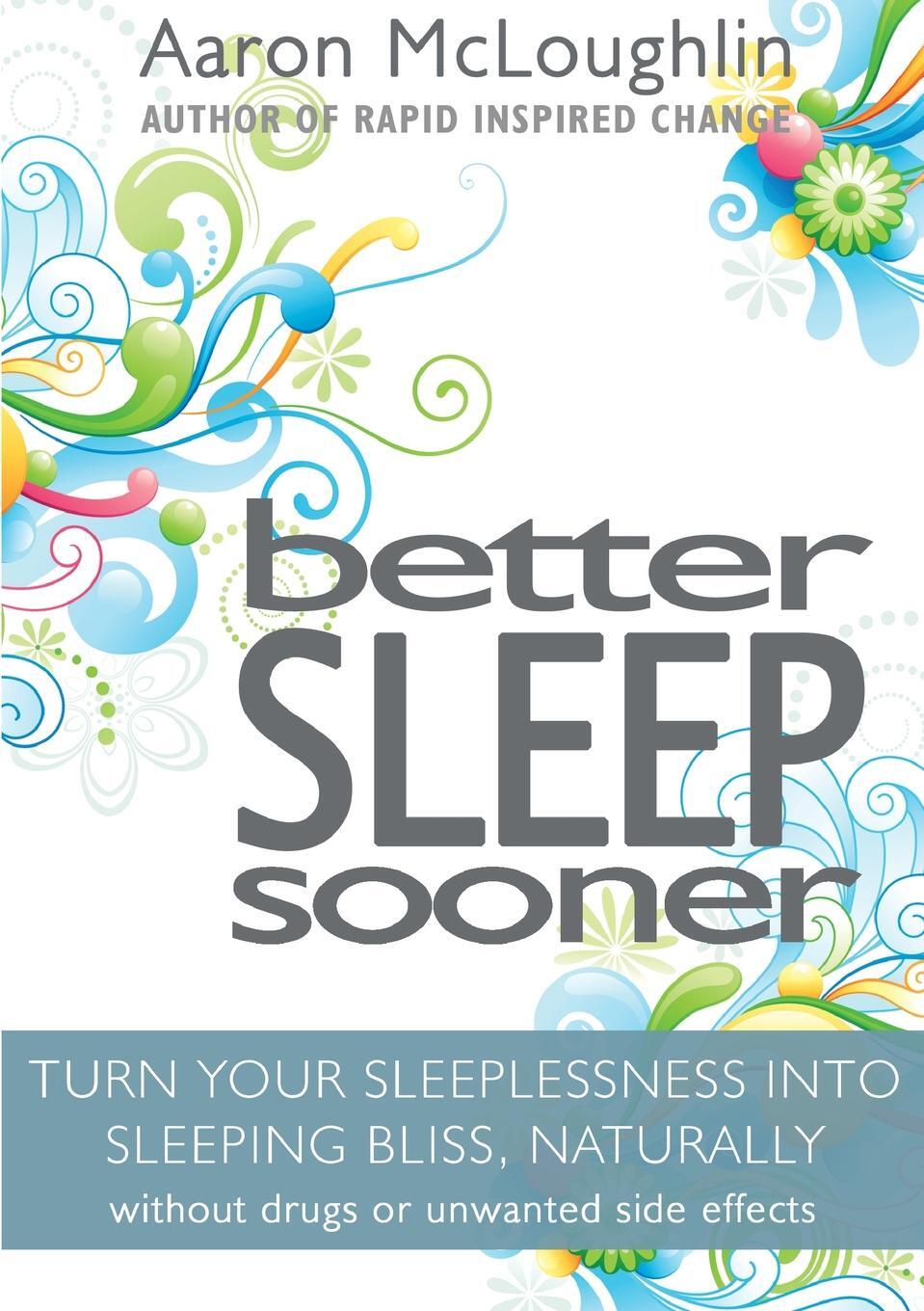 Sleep sooner. Sleep soon.