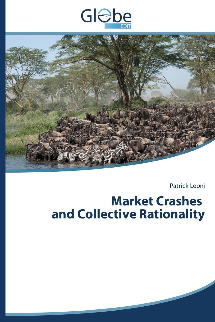 фото Market Crashes and Collective Rationality