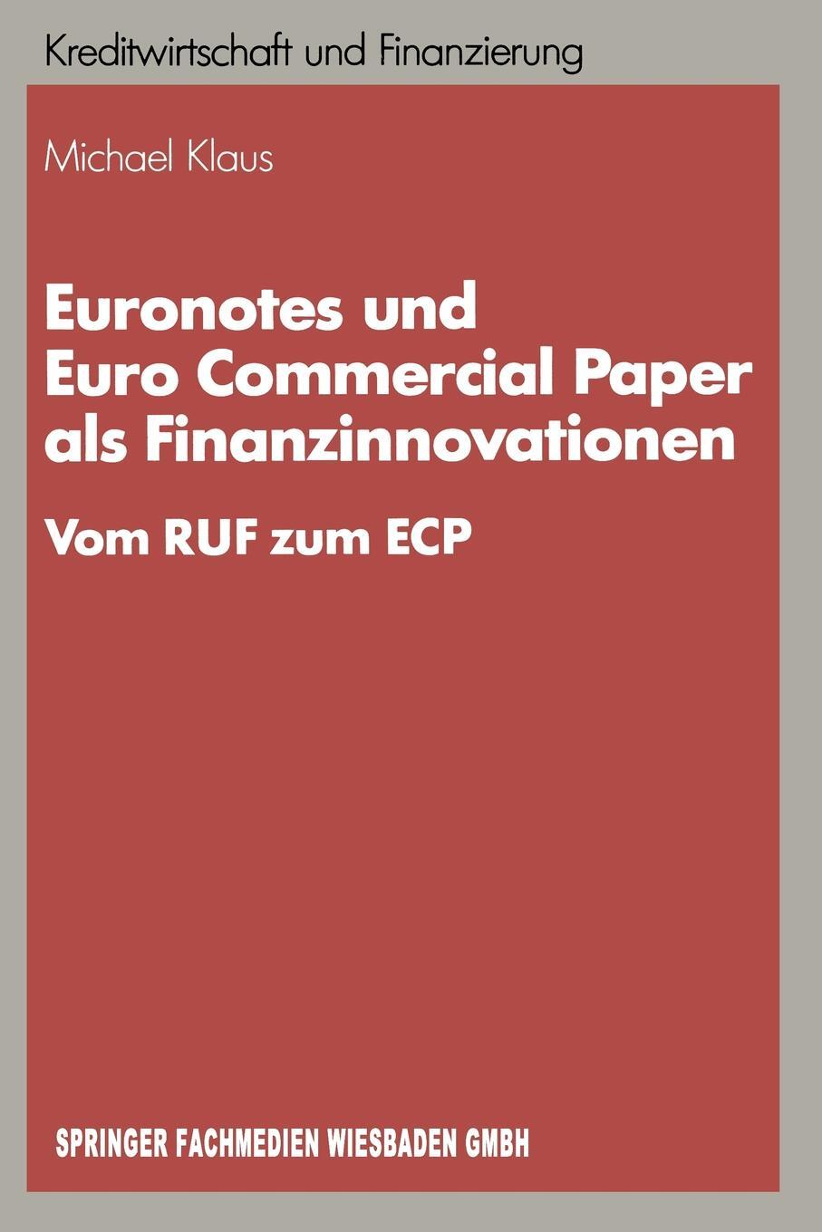 фото Euronotes und Euro Commercial Paper als Finanzinnovationen. Vom RUF zum ECP