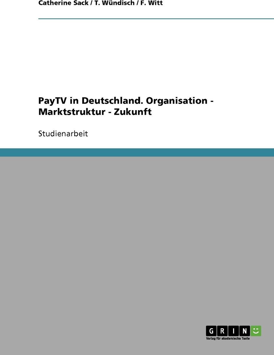 фото PayTV in Deutschland. Organisation - Marktstruktur - Zukunft