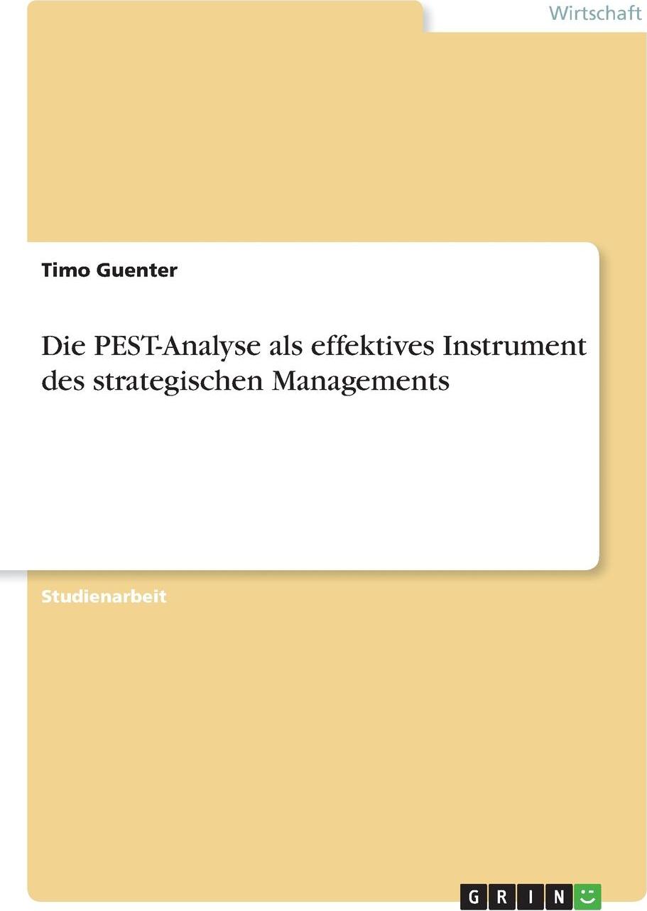 фото Die PEST-Analyse als effektives Instrument des strategischen Managements