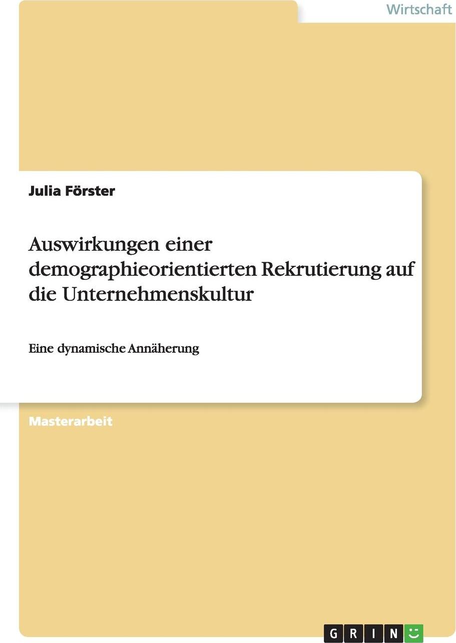 фото Auswirkungen einer demographieorientierten Rekrutierung auf die Unternehmenskultur