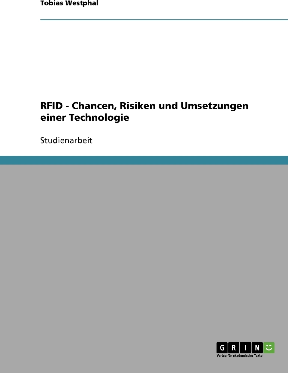 фото RFID. Chancen, Risiken und Umsetzungen einer Technologie