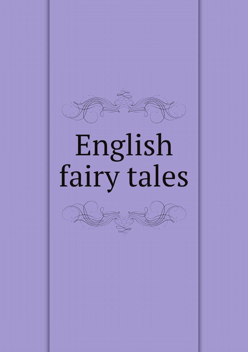 English tales. English Fairy Tales книга. English Fairy Tales Joseph Jacobs. English Fairy Tales book pdf. Paper Tales English.