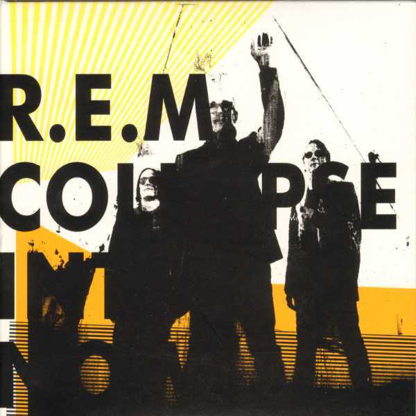 Now r u. R.E.M. - 2011 - Collapse into Now. R. E. M альбом. R+R=Now "r+r=Now Live (2lp)". Secrets the Collapse CD Cover.