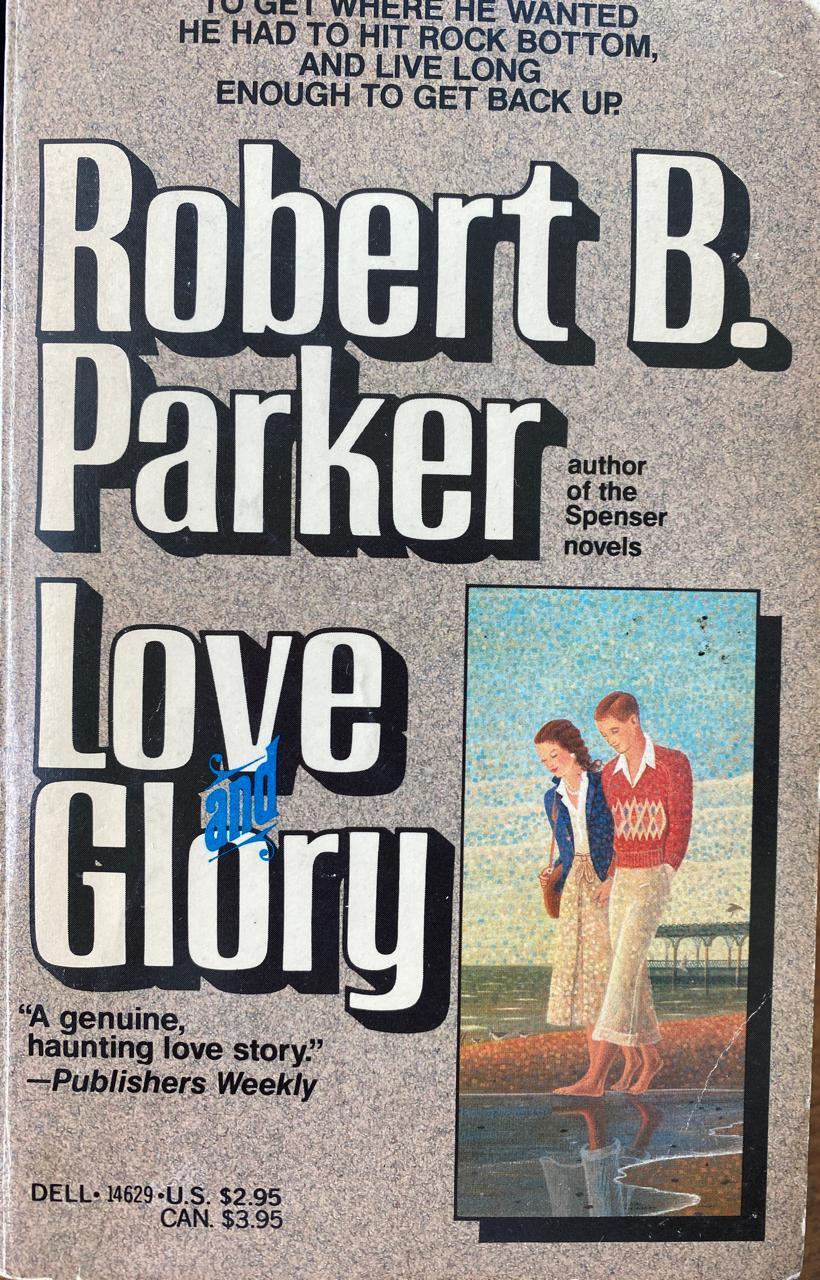 Robert B.Parker. Love and Glory - купить с доставкой по выгодным ценам в  интернет-магазине OZON (638757206)