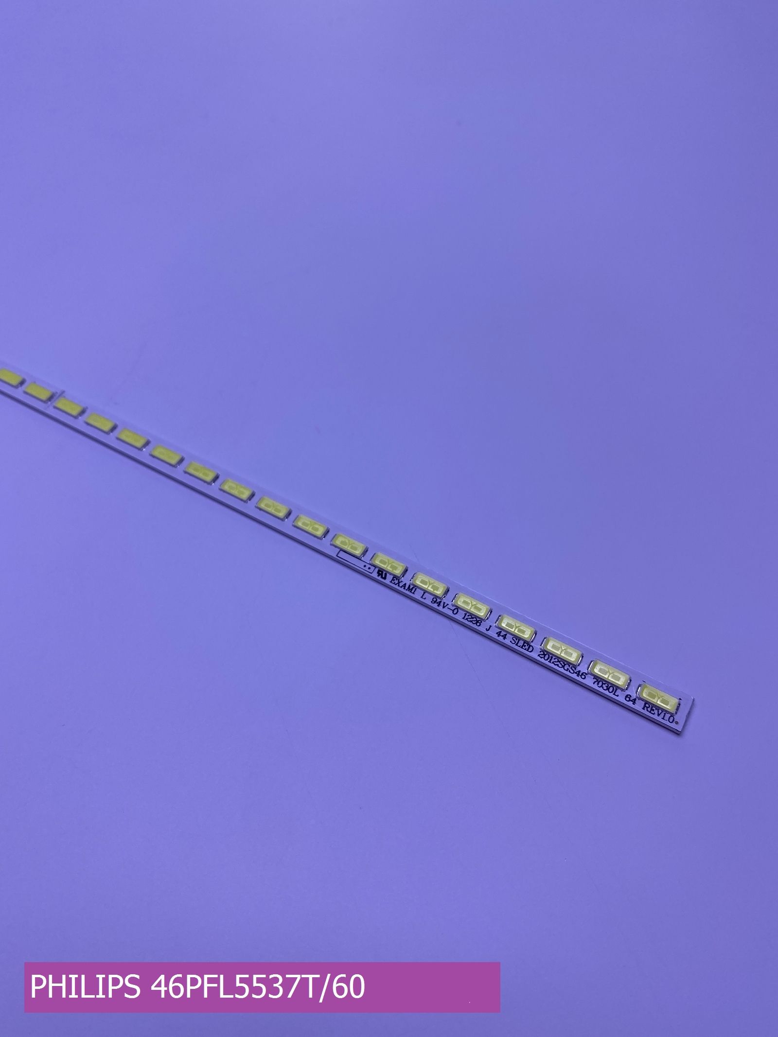 Подсветка для PHILIPS 46PFL5537T/60