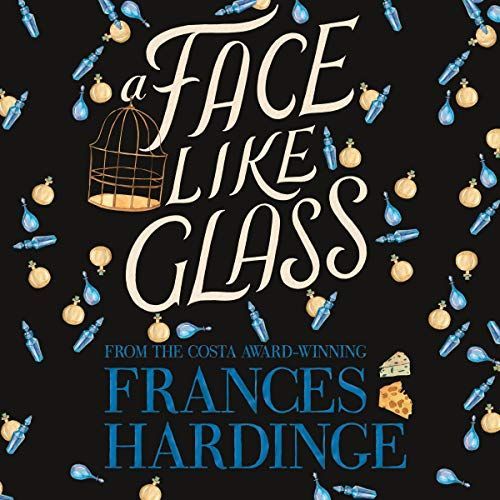 A Face Like Glass | Hardinge Frances