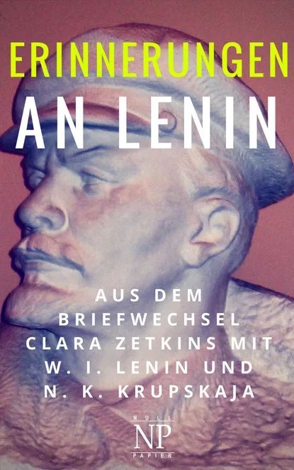 Erinnerungen an Lenin | Zetkin Clara | Электронная книга