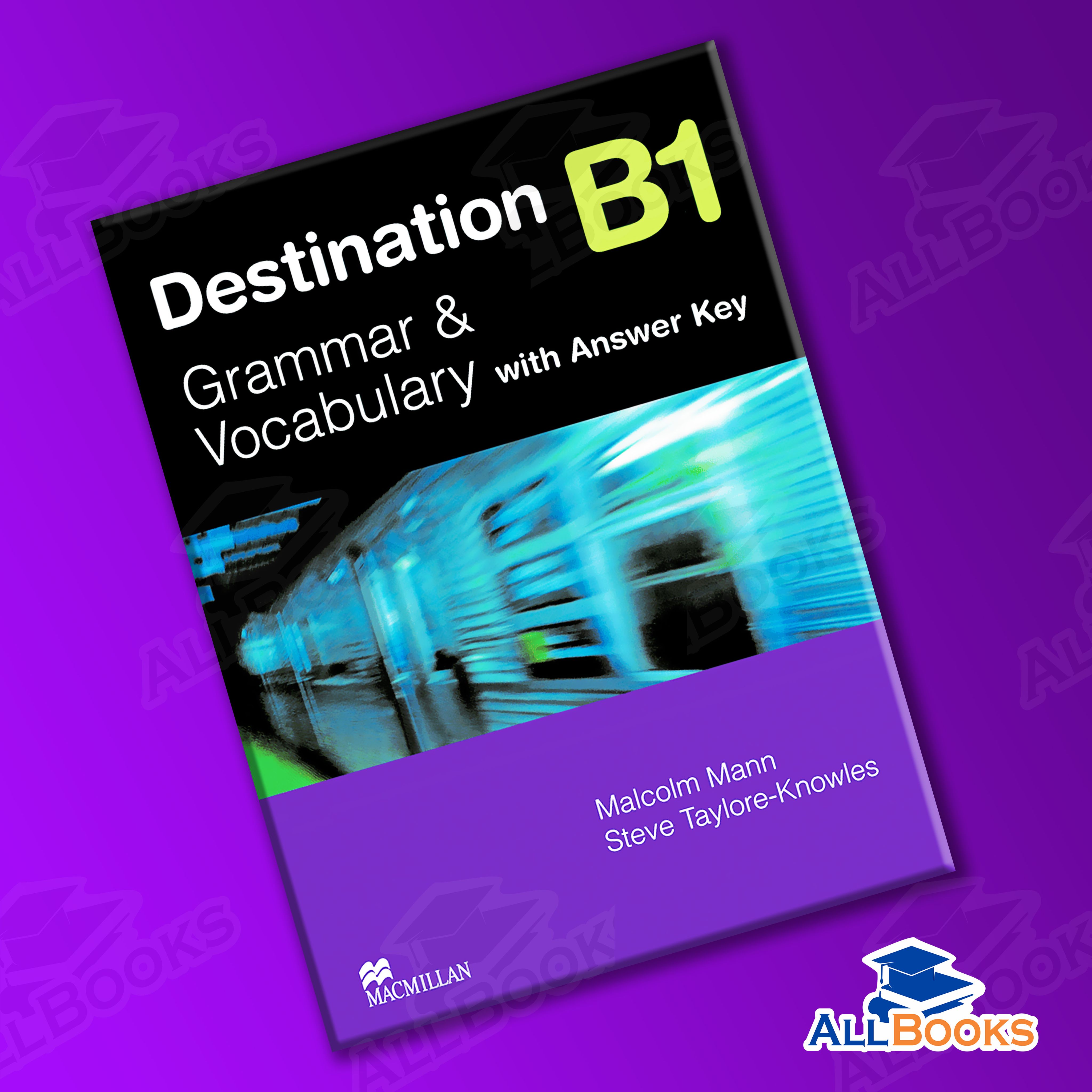 Destination B1 Grammar & Vocabulary | Манн Малколм - купить с доставкой по  выгодным ценам в интернет-магазине OZON (812323526)