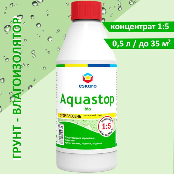 Грунтовка - влагоизолятор акриловая белая 0,5 л Aquastop Bio Eskaro ...