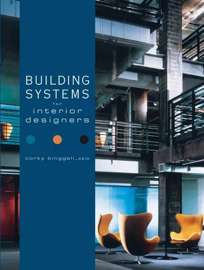 Building Systems for Interior Designers | Нет автора | Электронная ...