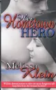 Her Hometown Hero - Melissa Klein