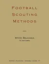 Football scouting methods - Steve Belichick