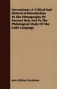 Varronianus. A Critical And Historical Introduction To The Ethnography Of Ancient Italy And To The Philological Study Of The Latin Language - John William Donaldson