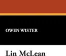 Lin McLean - Owen Wister
