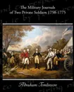 The Military Journals of Two Private Soldiers 1758-1775 - Abraham Tomlinson