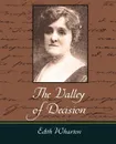 The Valley of Decision - Wharton Edith Wharton, Edith Wharton