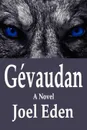 Gevaudan - Joel Eden