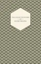 The Collected Poems of Rupert Brooke - Rupert Brooke