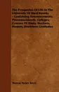 The Prospectus of Life in the University of Hard Knocks - Containing Announcements, Pronouncements, Colleges, Courses of Study, Teachers, Honors, Illu - Thomas Parker Boyd