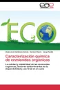 Caracterizacion quimica de enmiendas organicas - Zambrano García Alexis José, Rivero Carmen, Paolini Jorge