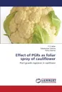 Effect of PGRs as foliar spray of cauliflower - Jadon R S, Sharma Satyakumari, Sharma Rahul