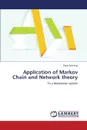 Application of Markov Chain and Network Theory - Ochieng Mary