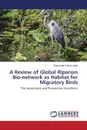 A Review of Global Riparian Bio-network as Habitat for Migratory Birds - Francis Attah Egwumah