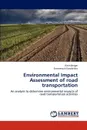 Environmental Impact Assessment of Road Transportation - Berger Karin, Garyfalakis Emmanouil