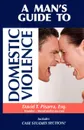 A Man's Guide to Domestic Violence - David Thomas Pisarra