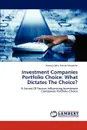 Investment Companies Portfolio Choice. What Dictates The Choice? - Karanja John Patrick Kangethe