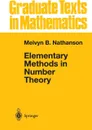 Elementary Methods in Number Theory - Melvyn B. Nathanson