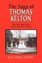 The Saga of Thomas Kelton - Jean Ardyce Kelton