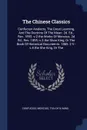 The Chinese Classics. Confucian Analects, The Great Learning, And The Doctrine Of The Mean. 2d. Ed., Rev. 1893.-v.2.the Works Of Mencius. 2d Ed., Rev. 1895.-v.3.the Shoo King, Or The Book Of Historical Documents. 1865. 2 V.-v.4.the She King, Or The - Mencius, Tsa-ch'iu Ming