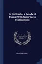 In the Studio, a Decade of Poems .With Some Verse Translations. - Sebastian Evans